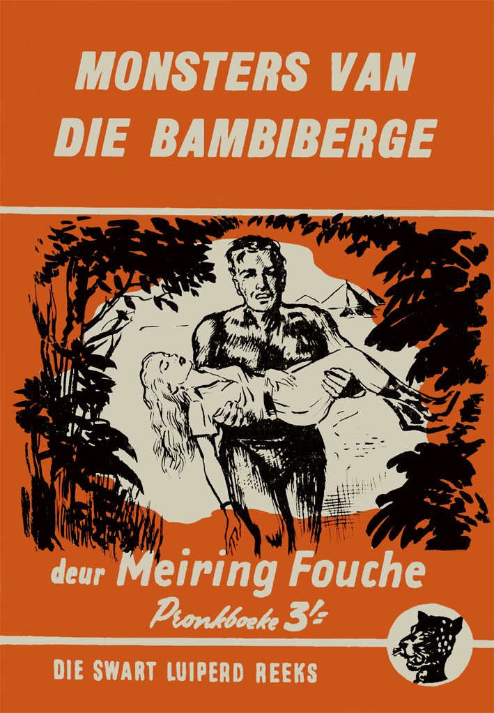 Monsters van die Bambiberge - Meiring Fouche (1960)